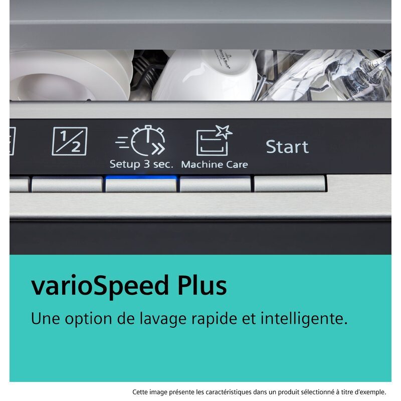Lave-vaisselle avec option varioSpeed Plus rapide.